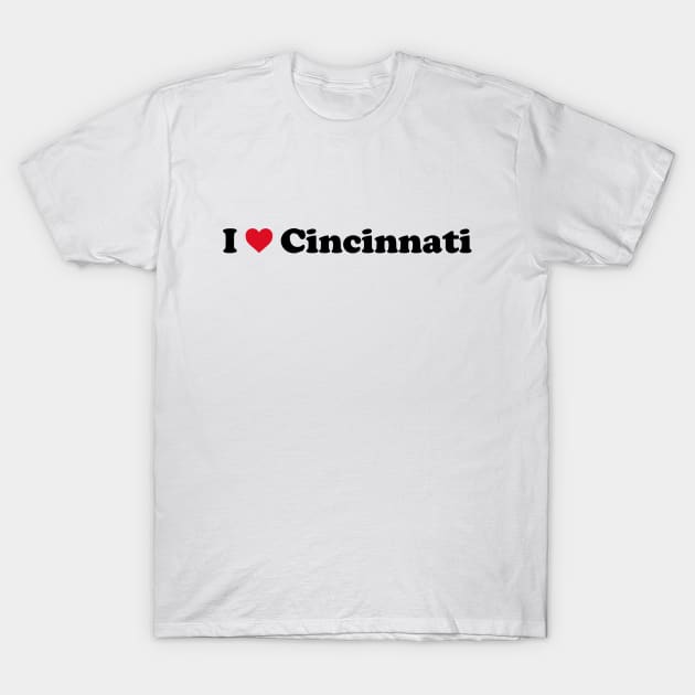 Cincinnati Love T-Shirt by Novel_Designs